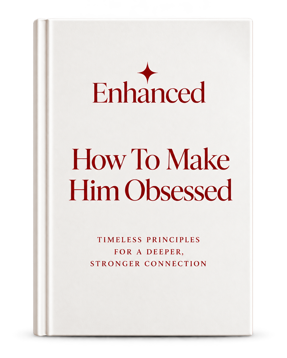 Secrets To Make Him Obsessed Ebook